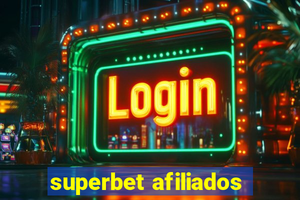 superbet afiliados